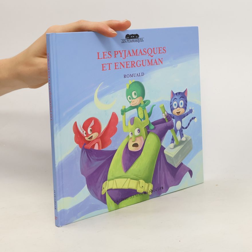 Romuald Les Pyjamasques et Energuman
