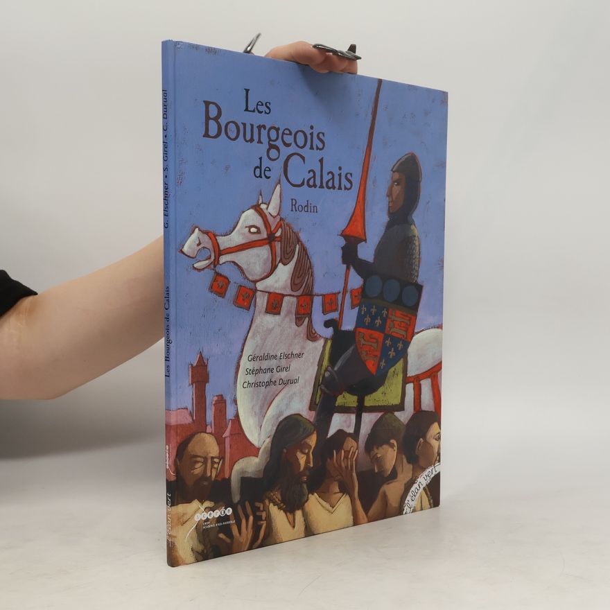 Christophe Durual Les Bourgeois de Calais