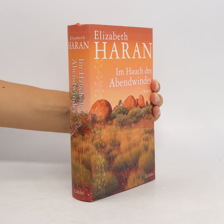 Elizabeth Haran Im Hauch des Abendwindes