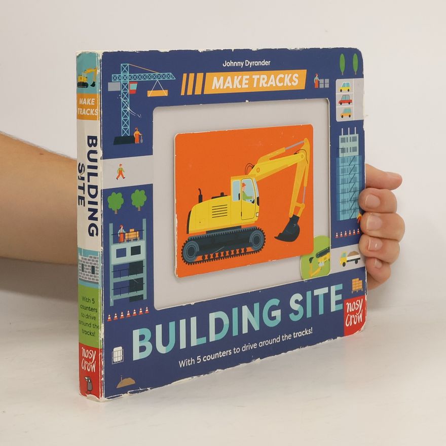 Nosy Crow Ltd Make Tracks: Building Site