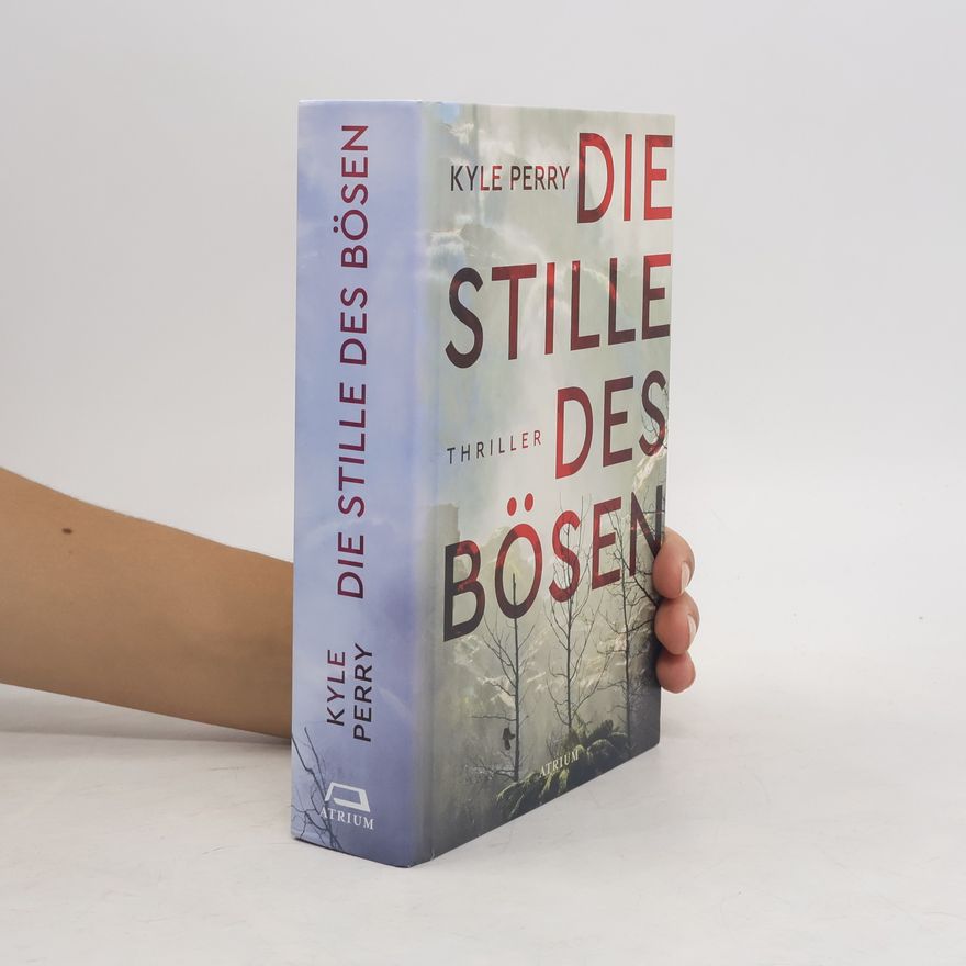 Kyle Perry Die Stille des Bösen