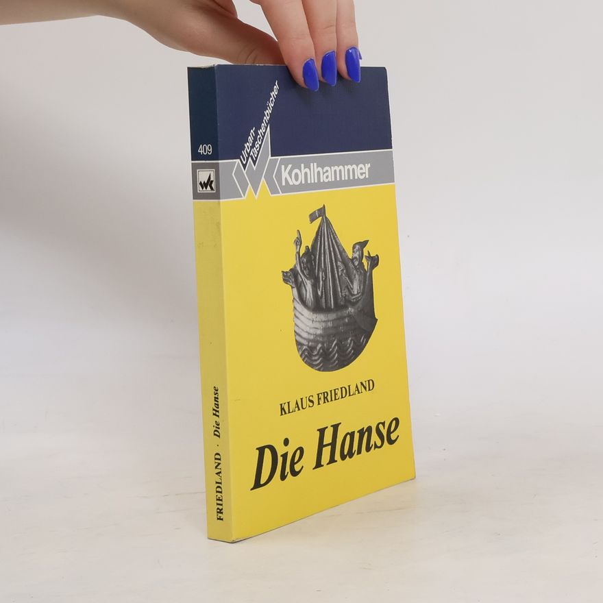 Klaus Friedland Die Hanse (Urban-Taschenbücher)