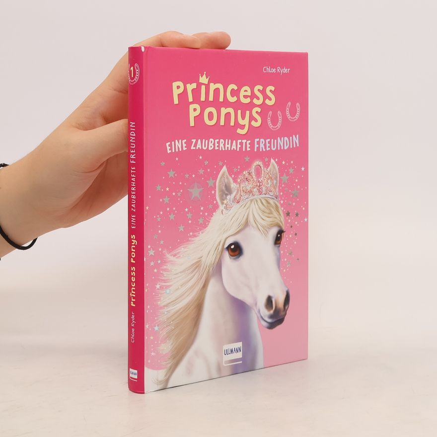 Chloe Ryder Princess Ponys (Bd. 1)