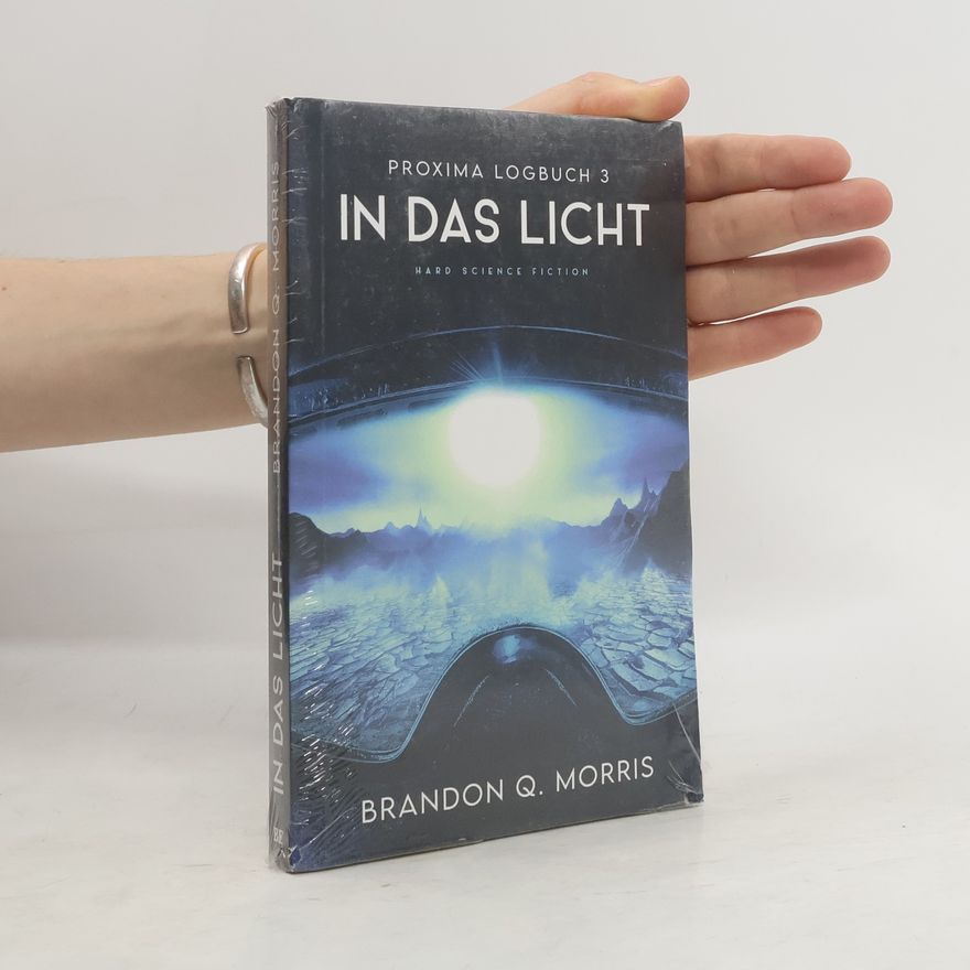 Brandon Q. Morris In das Licht