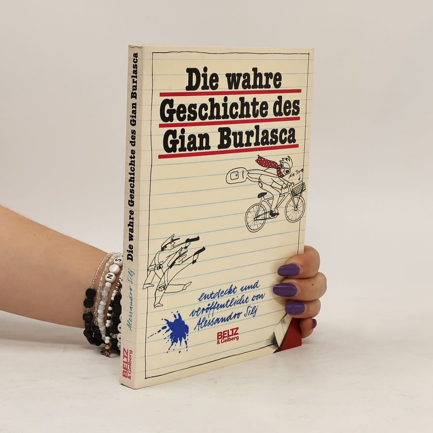 Alessandro Silj Die wahre Geschichte des Gian Burlasca