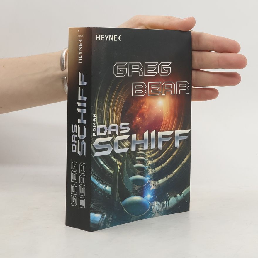 Greg Bear Das Schiff