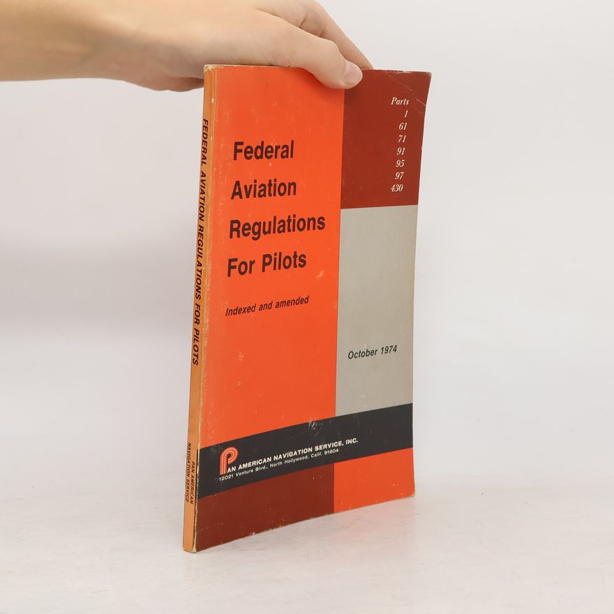 Autores varios Federal Aviation Regulation for Pilots