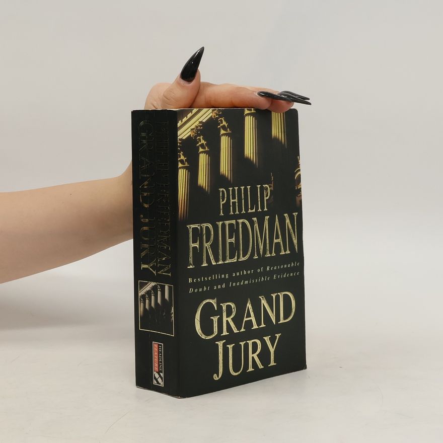 Philip Friedman Grand Jury