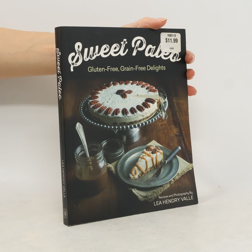 Lea Valle Sweet Paleo