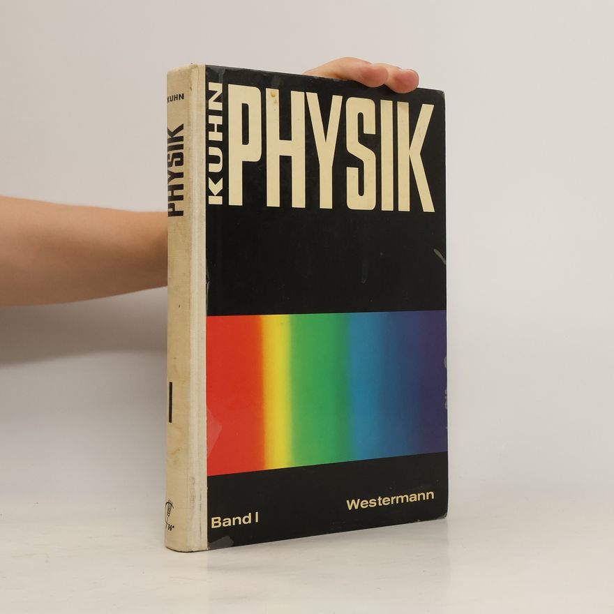 Kolektiv autorů Kuhn Physik I.