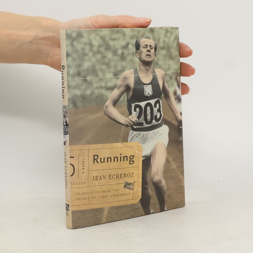 Jean Echenoz Running