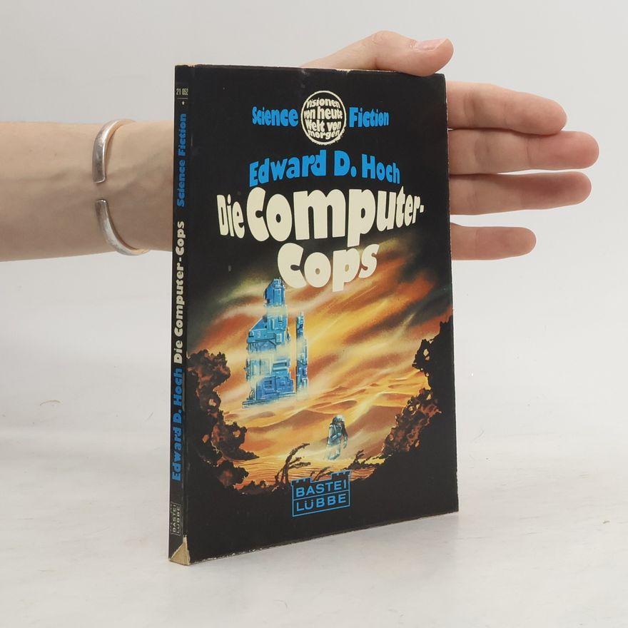Edward D. Hoch Die Computer- Cops.