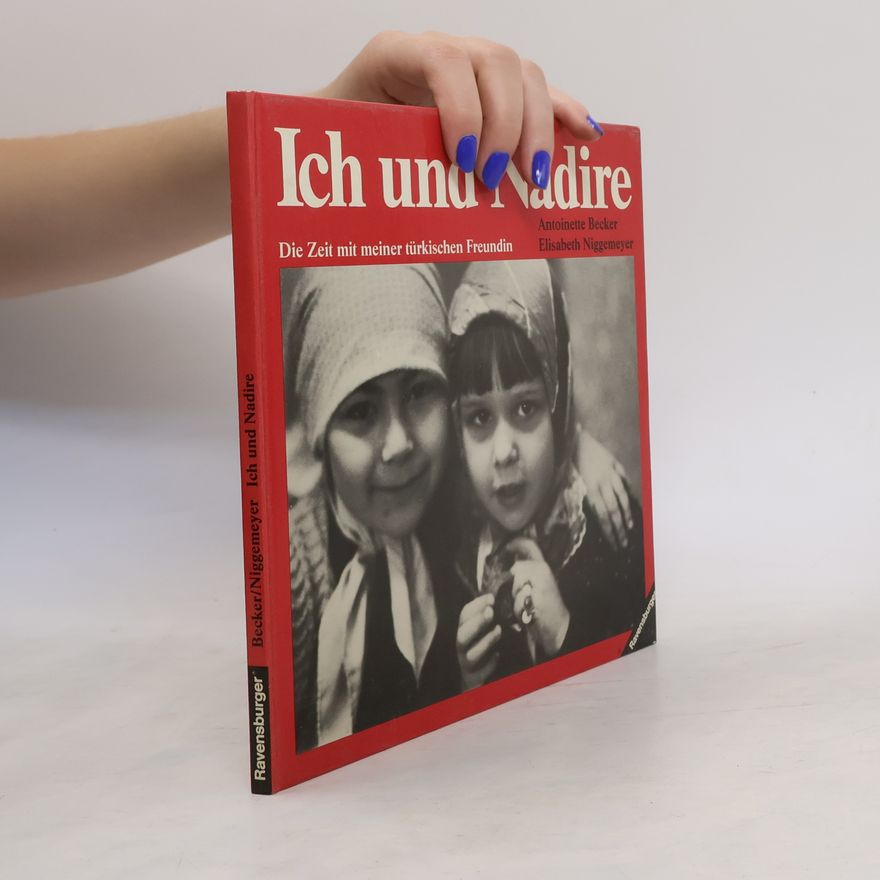 Margarete Niggemeyer Ich und Nadire