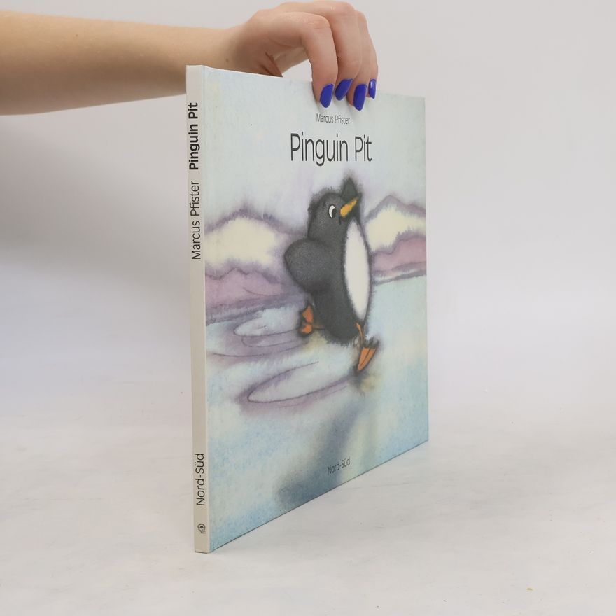 Marcus Pfister Pinguin Pit