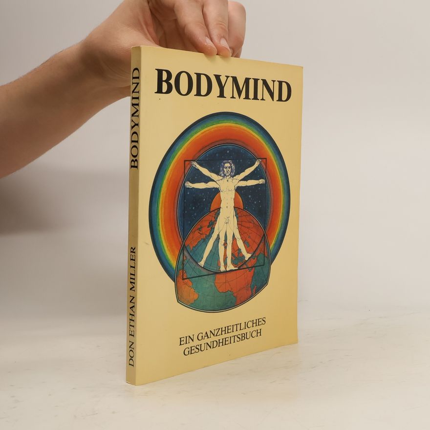 Don Ethan Miller Bodymind