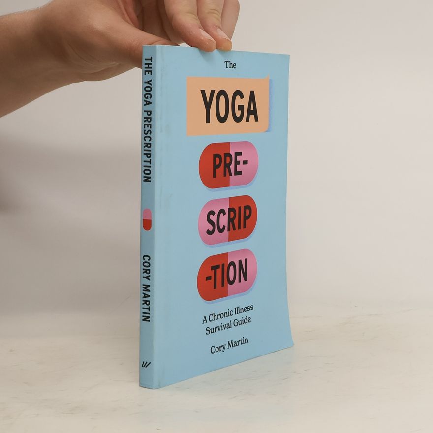 Cory Martin The Yoga Prescription