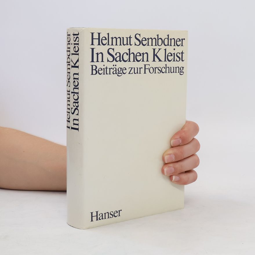 Helmut Sembdner In Sachen Kleist