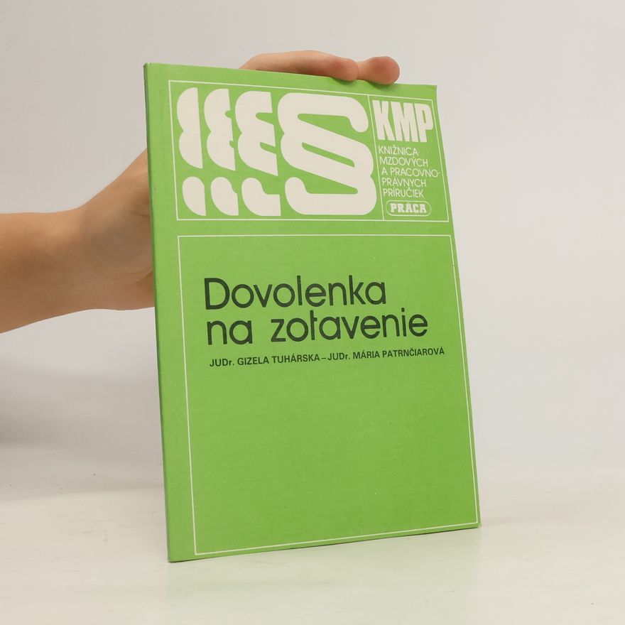 Mária Patrnčiaková Dovolenka na zotavenie
