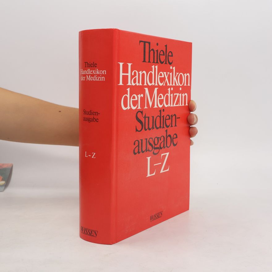 Autorenkollektiv Thiele Handlexikon der Medizin. Studienausgabe. L-Z