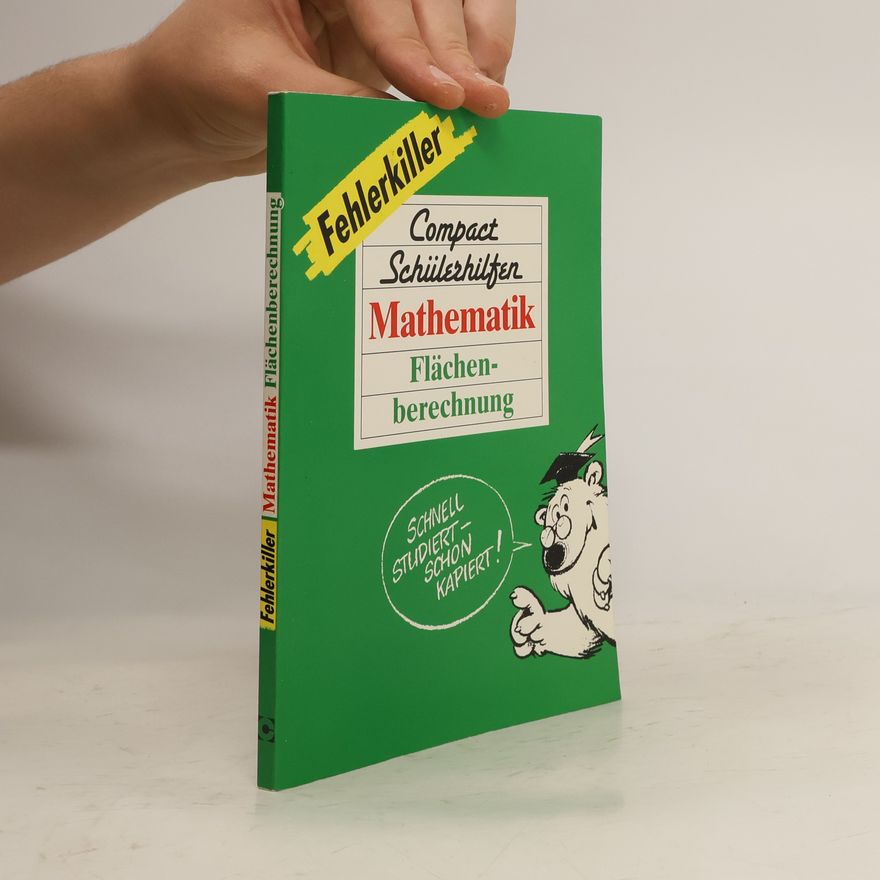 Manfred Hoffmann Compact Schülerhilfen Fehlerkiller Mathematik Flächenberechnung.