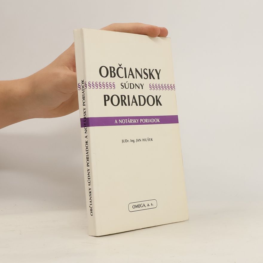 Jan Húsek Občiansky súdny poriadok a notársky poriadok