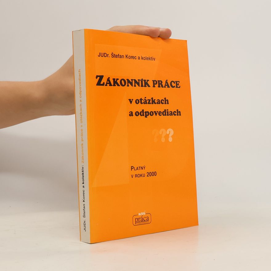 Štefan Korec Zákonník práce v otázkach a odpovediach