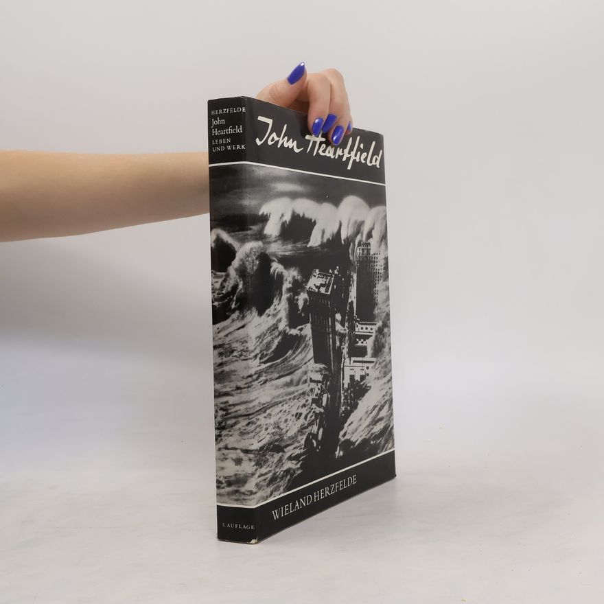 Wieland Herzfeld John Heartfield