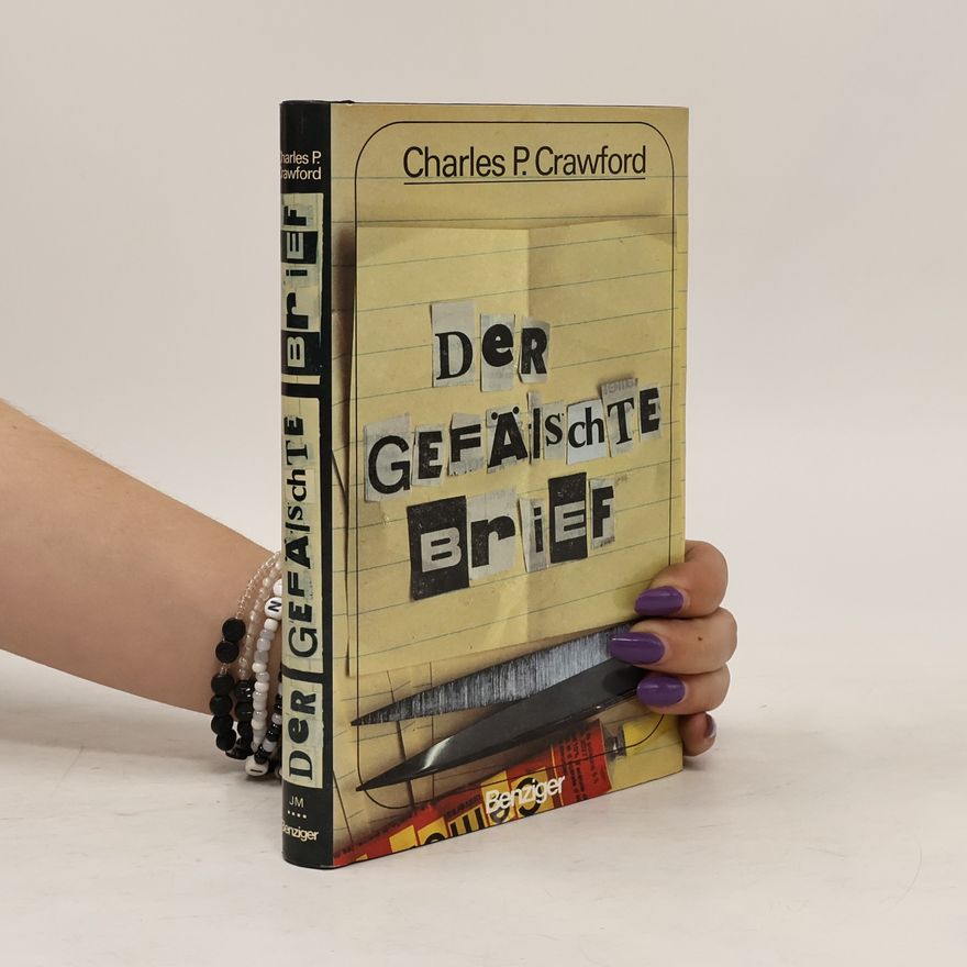 Charles P. Crawford Der gefälschte Brief