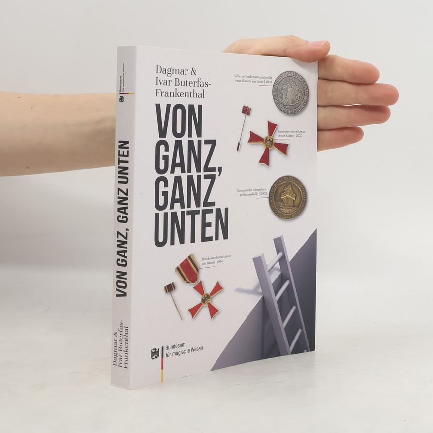 Ivar Buterfas-Frankenthal Von ganz, ganz unten