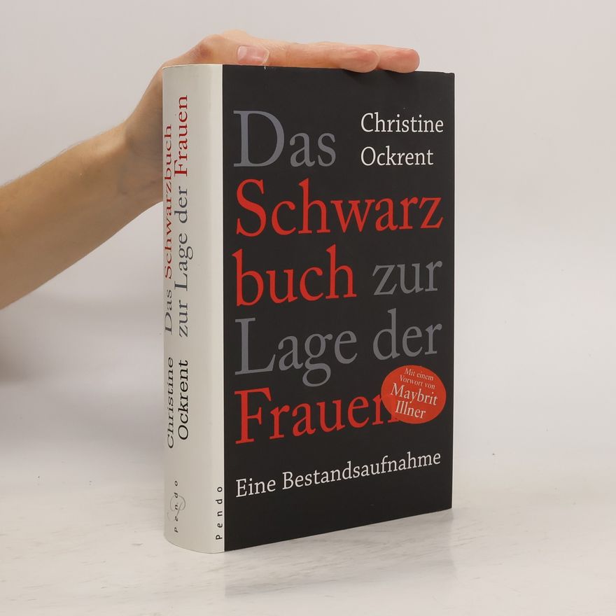 Christine Ockrent Das Schwarzbuch zur Lage der Frauen