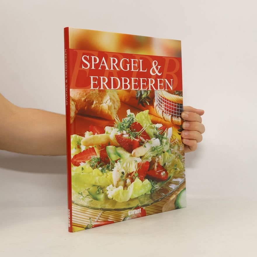 Autorenkollektiv Spargel & Erdbeeren