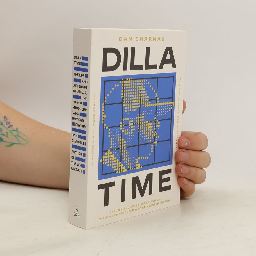 Dan Charnas Dilla Time