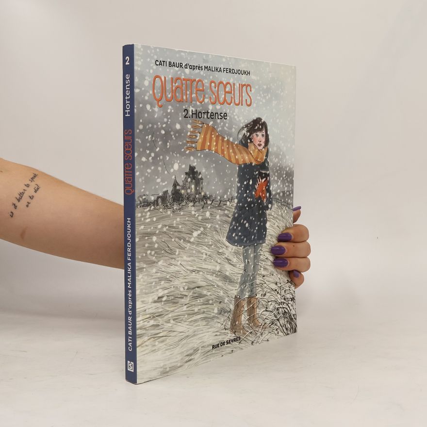 Malika Ferdjoukh Quatre soeurs 2. Hortense