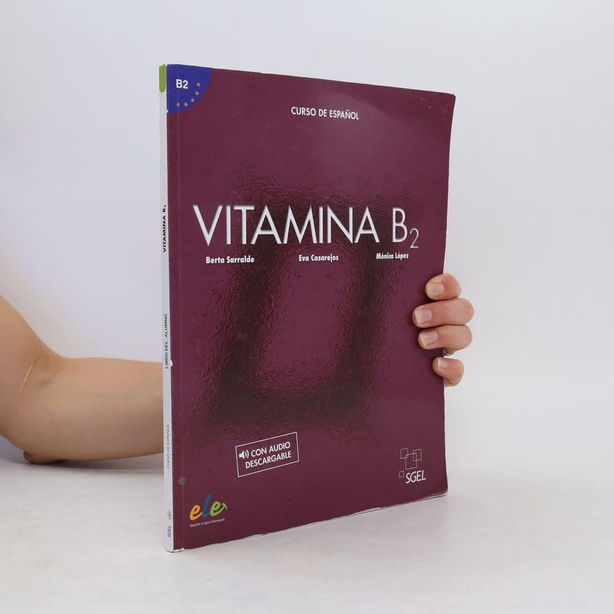 Berta Sarralde Vitamina B2 Podręcznik + con audio Descargable