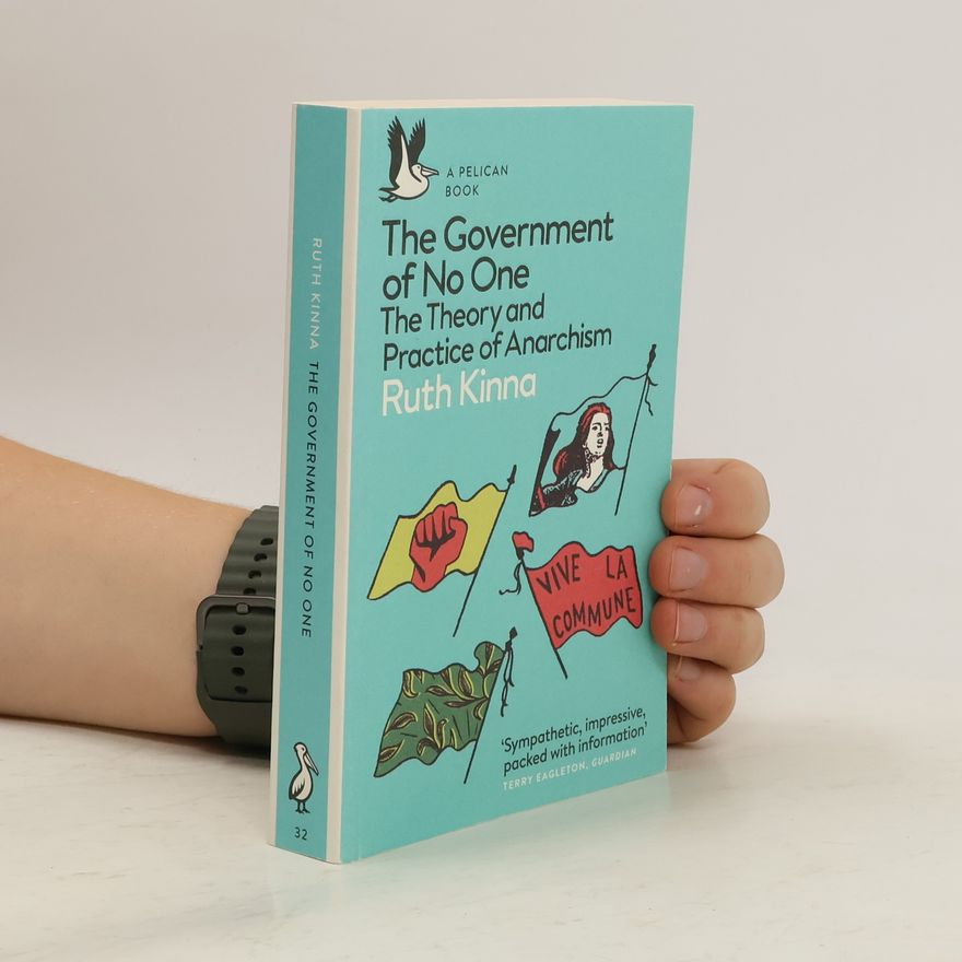 Ruth Kinna The Government of No One