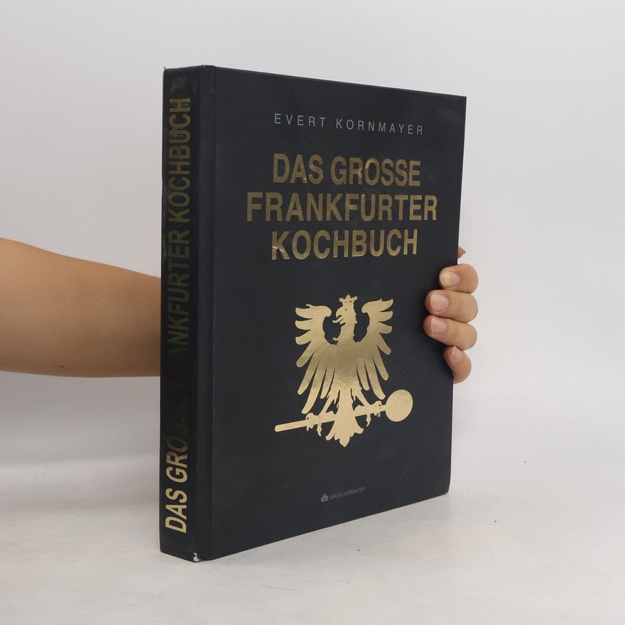 Evert Kornmayer Das grosse frankfurter Kochbuch