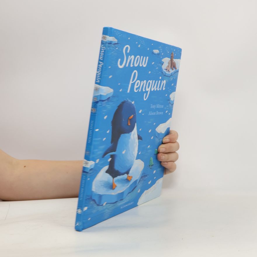 Tony Mitton Snow Penguin
