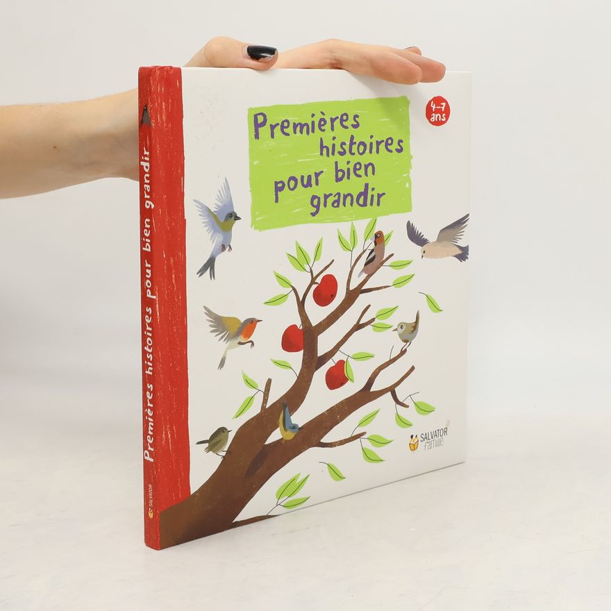 Various authors Premières histoires pour bien grandir