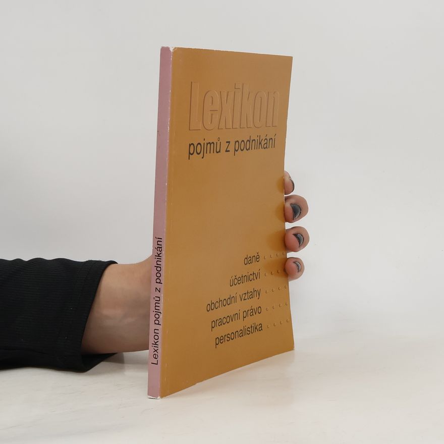 Kolektiv autorů Lexikon pojmů z podnikání