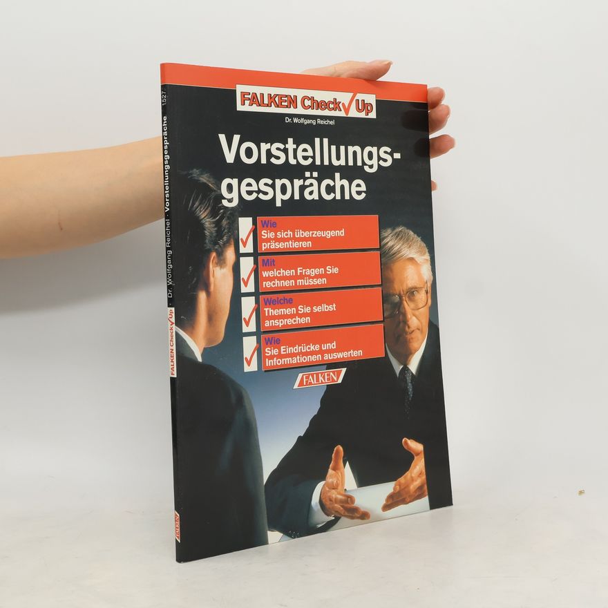 Wolfgang Reichel Vorstellungsgespräche