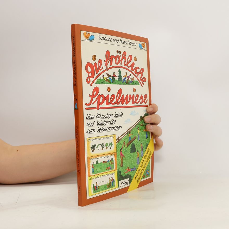 Annelore Bruns Die fröhliche Spielwiese