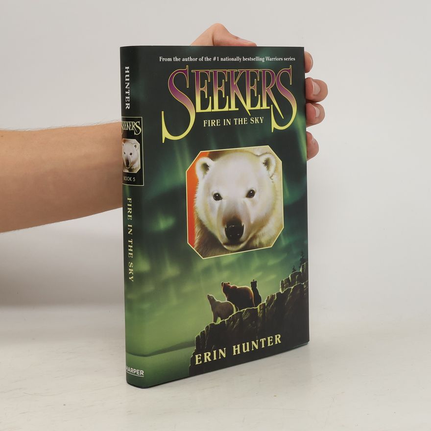 Erin Hunter Seekers #5: Fire in the Sky