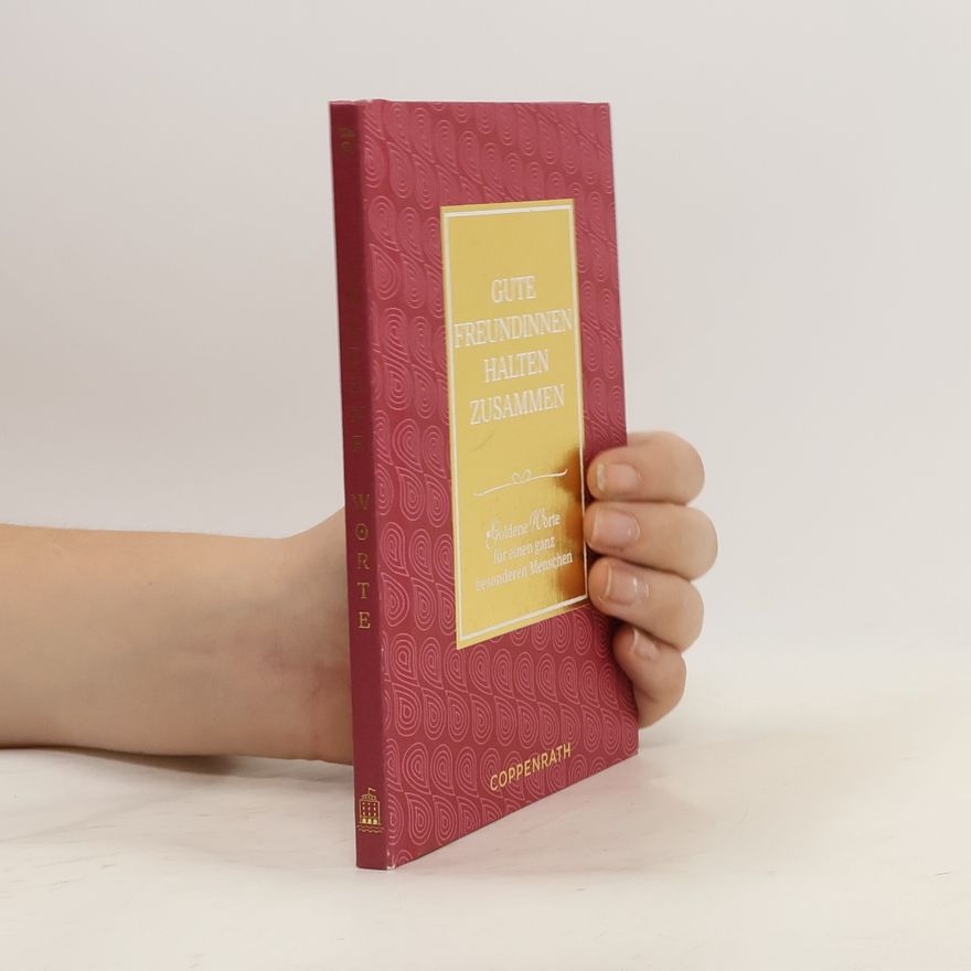 Various authors Gute Freundinnen halten zusammen