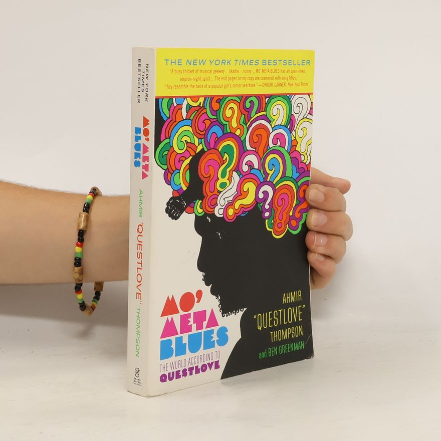 Ahmir "Questlove" Thompson Mo' Meta Blues