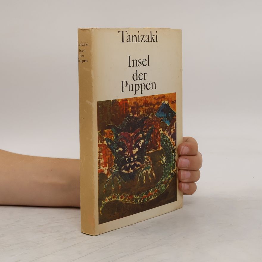 Tanizaki Jun’ichirō Insel der Puppen