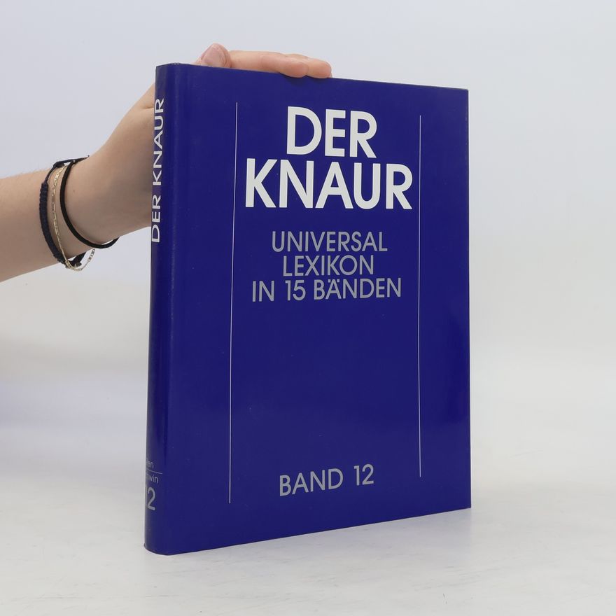 Autorenkollektiv Der Knaur Universallexikon in 15 Bänden. Band 12