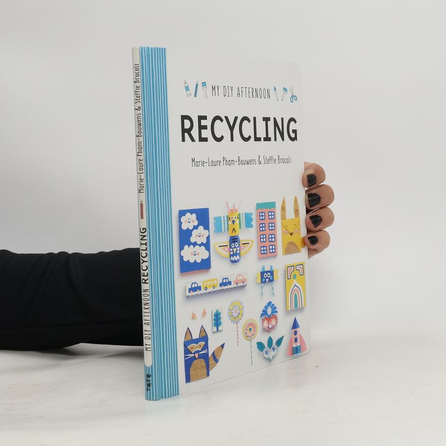 Marie-Laure Pham-Bourwens DIY Afternoon: Recycling