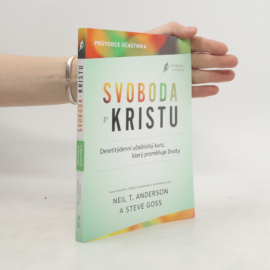 Steve Goss Svoboda v Kristu