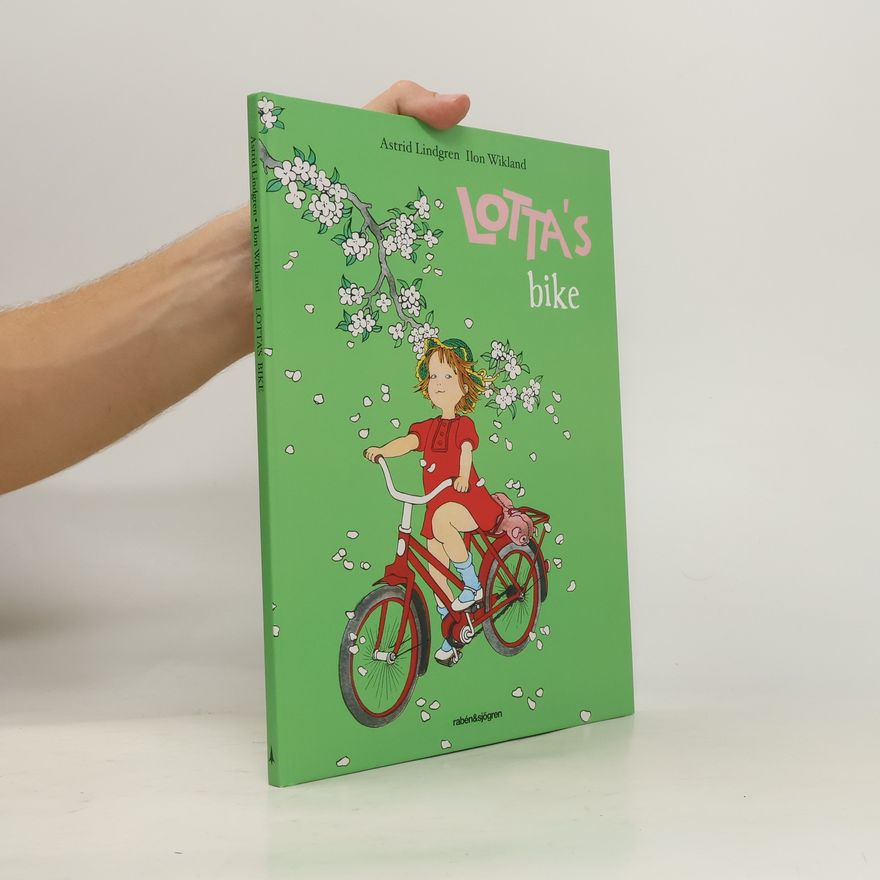 Astrid Lindgrenová Lotta's Bike