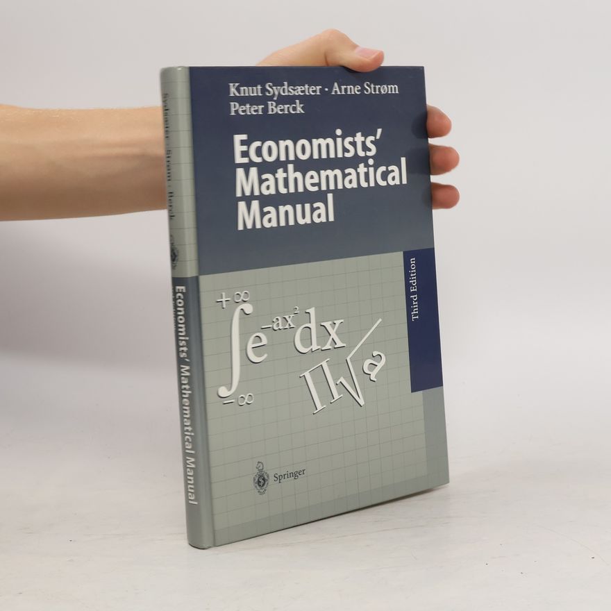 Knut Sydsaeter Economists' mathematical manual